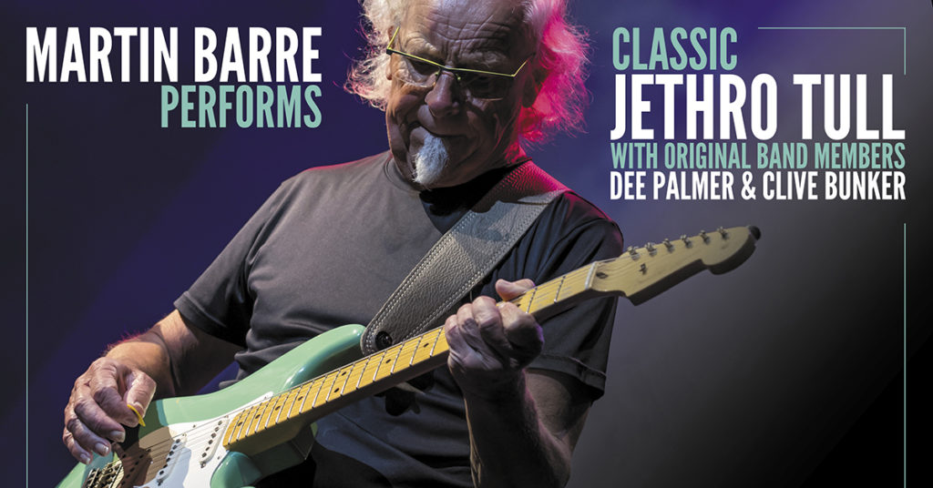 MARTIN BARRE PERFORMS CLASSIC JETHRO TULL The Palace Theatre