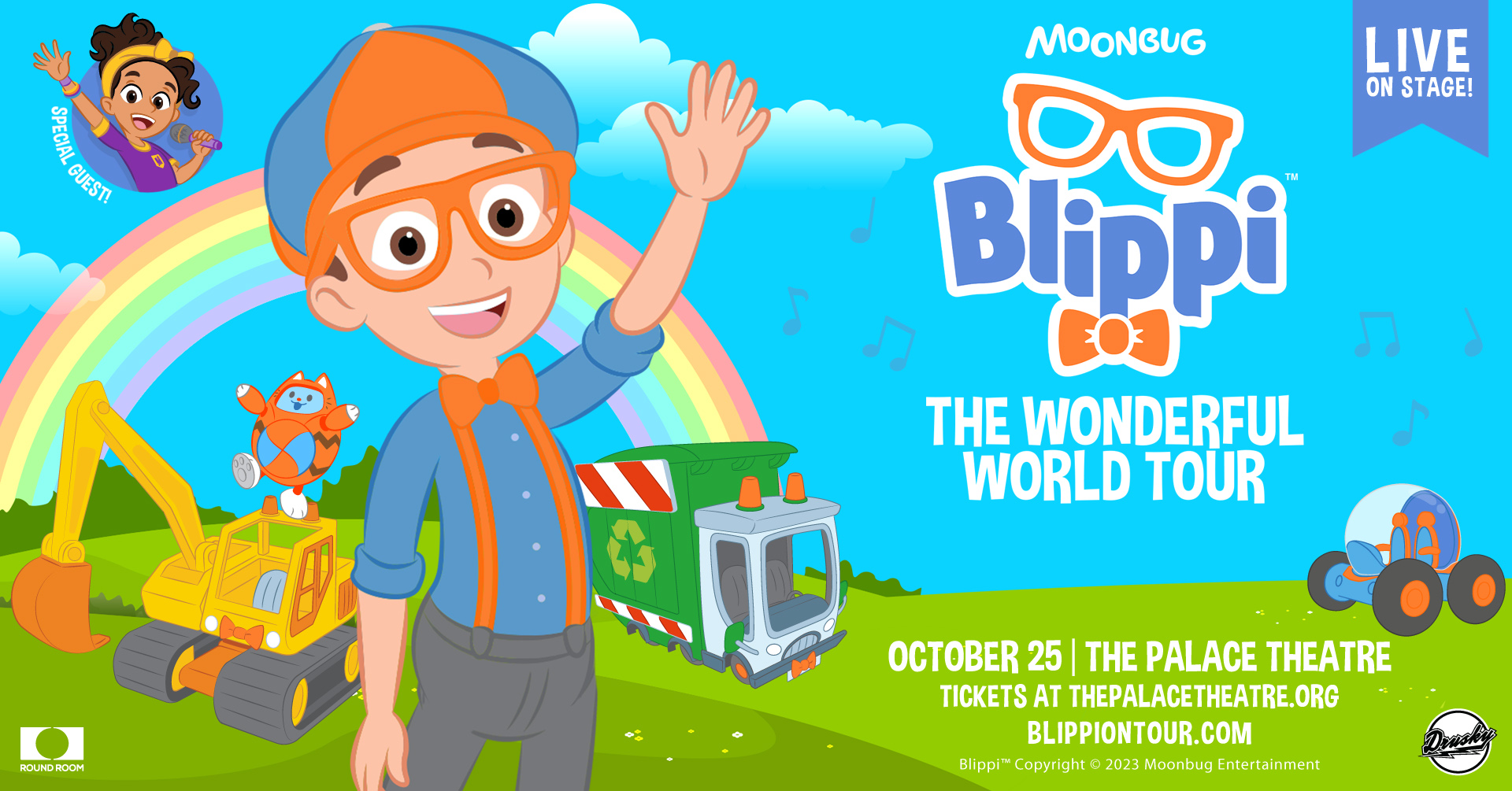 BLIPPI THE WONDERFUL WORLD TOUR The Palace Theatre