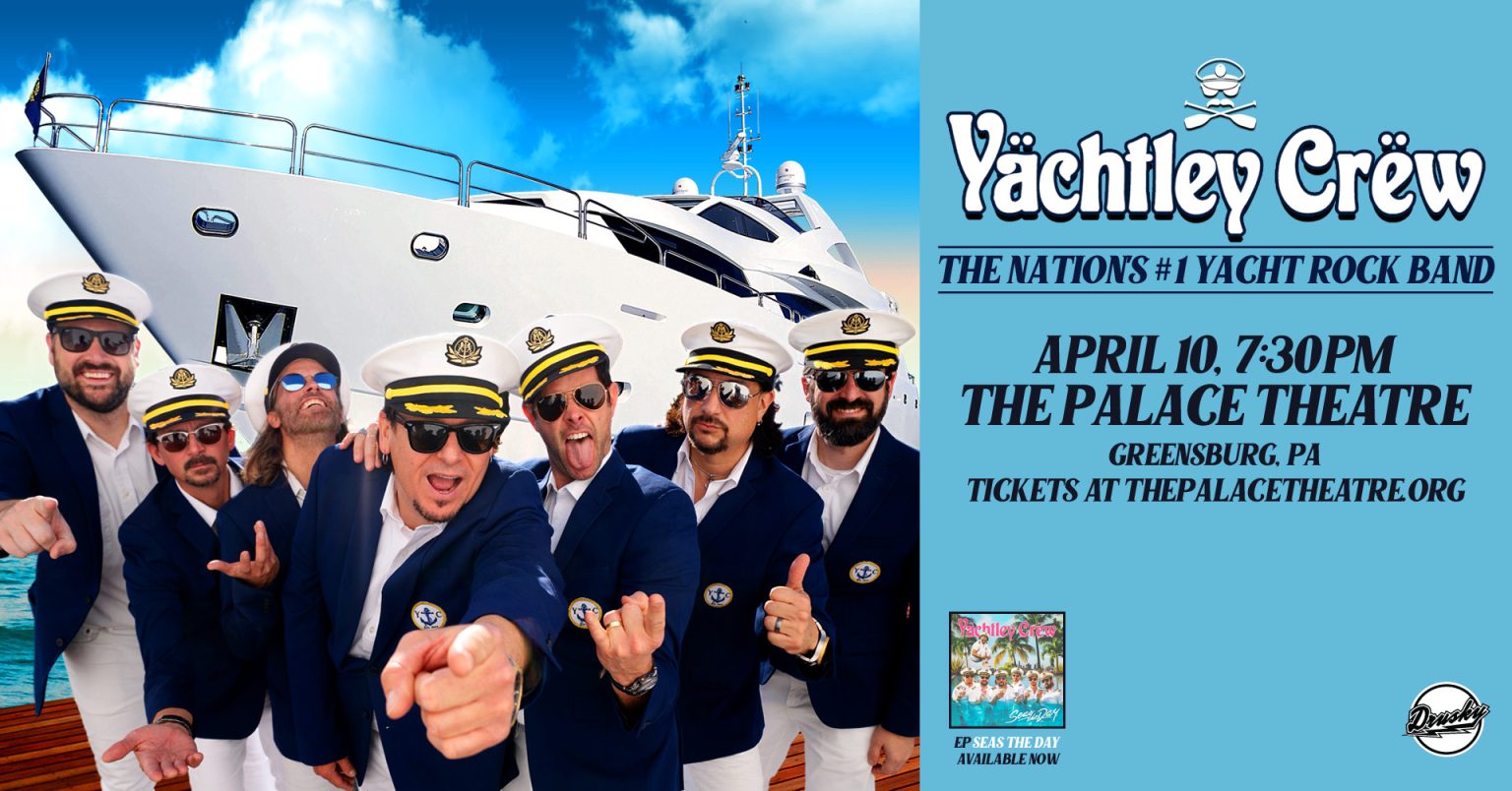 YACHTLEY CREW The Palace Theatre